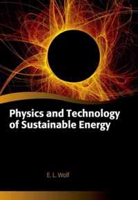 Physics and Technology of Sustainable Energy