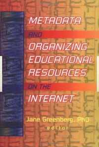 Metadata and Organizing Educational Resources on the Internet