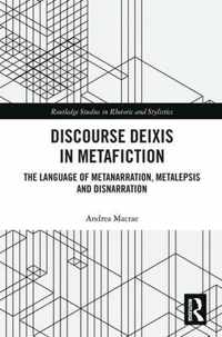 Discourse Deixis in Metafiction