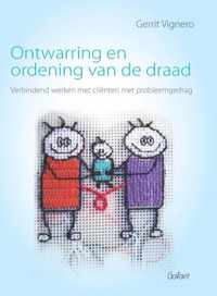 Ontwarring en ordening van de draad