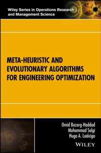 Meta-heuristic and Evolutionary Algorithms for Engineering Optimization