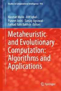 Metaheuristic and Evolutionary Computation Algorithms and Applications