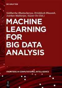 Machine Learning for Big Data Analysis