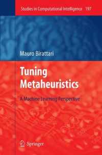 Tuning Metaheuristics