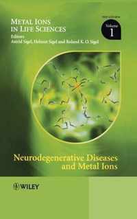 Neurodegenerative Diseases and Metal Ions