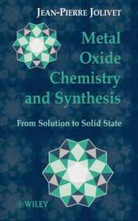 Metal Oxide Chemistry And Synthesis