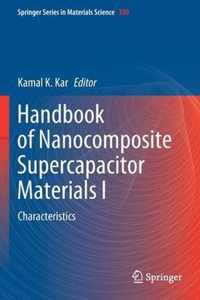 Handbook of Nanocomposite Supercapacitor Materials I