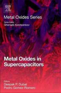 Metal Oxides in Supercapacitors