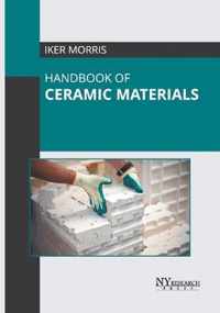 Handbook of Ceramic Materials