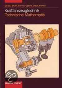 Kraftfahrzeugtechnik. Technische Mathematik