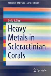 Heavy Metals in Scleractinian Corals