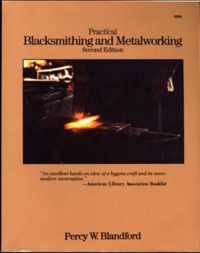 Practical Blacksmithing and Metalworking