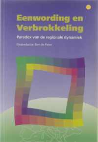 Eenwording en verbrokkeling