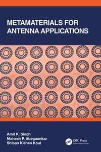 Metamaterials for Antenna Applications