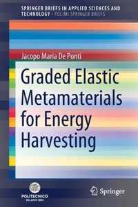 Graded Elastic Metamaterials for Energy Harvesting