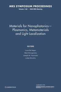 Materials for Nanophotonics Plasmonics, Metamaterials and Light Localization