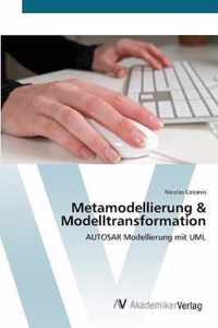 Metamodellierung & Modelltransformation