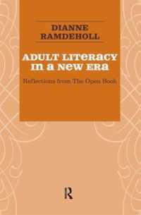 Adult Literacy in a New Era