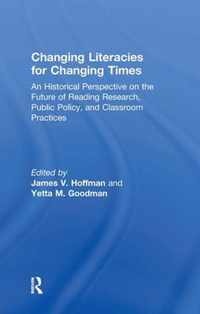 Changing Literacies for Changing Times