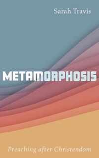 Metamorphosis