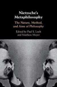 Nietzsche's Metaphilosophy