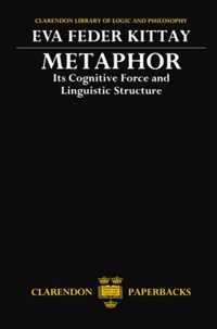 Metaphor Its Cognitive Force And Linguis