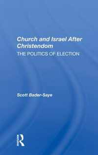 Church and Israel After Christendom