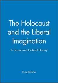 The Holocaust and the Liberal Imagination