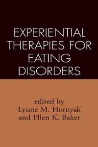 Experiential Therapies for Eating Disorders