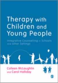 Therapy with Children and Young People