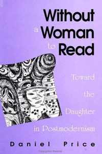 Without a Woman to Read