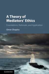 Theory Of Mediators Ethics