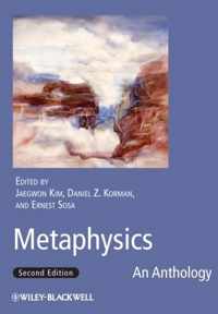 Metaphysics An Anthology 2nd Ed