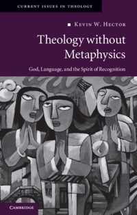 Theology Without Metaphysics