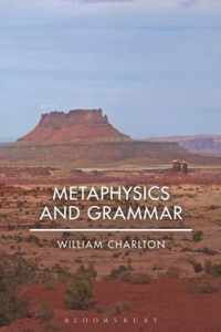 Metaphysics & Grammar