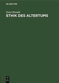 Ethik Des Altertums