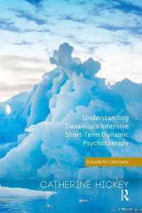 Understanding Davanloo's Intensive Short-Term Dynamic Psychotherapy