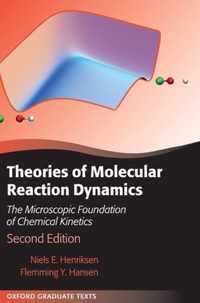 Theories of Molecular Reaction Dynamics