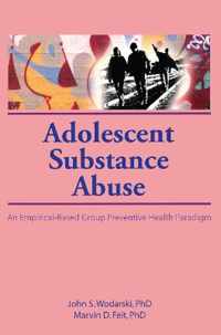 Adolescent Substance Abuse