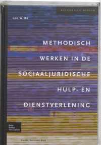 Methodisch werken  -   Methodisch werken in de sociaaljuridische hulp- en dienstverlening