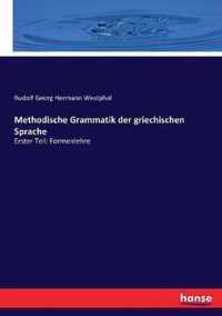 Methodische Grammatik der griechischen Sprache