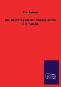 Die Hauptregeln der französischen Grammatik