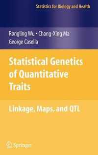 Statistical Genetics of Quantitative Traits: Linkage, Maps and QTL