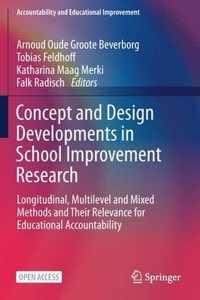 Concept and Design Developments in School Improvement Research