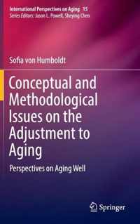 Conceptual and Methodological Issues on the Adjustment to Aging