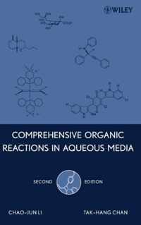 Comprehensive Organic Reactions in Aqueous Media