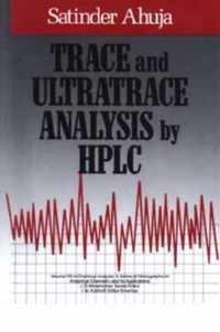 Trace and Ultratrace Analysis by HPLC