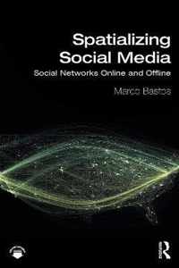 Spatializing Social Media