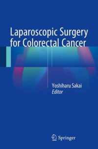 Laparoscopic Surgery for Colorectal Cancer