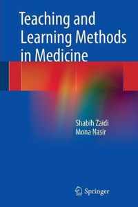 Teaching and Learning Methods in Medicine